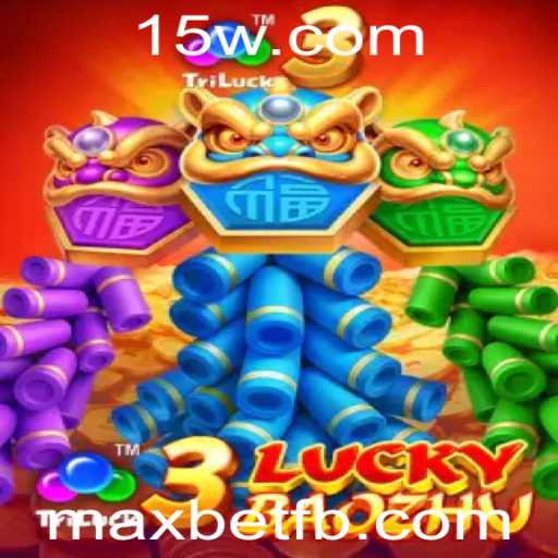 3LuckyBaozhu: Descubra o Universo do Jogo e as Regras do Maxbet