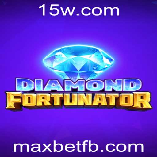 Descubra o Fascinante Mundo de DiamondFort e a Estratégia Maxbet
