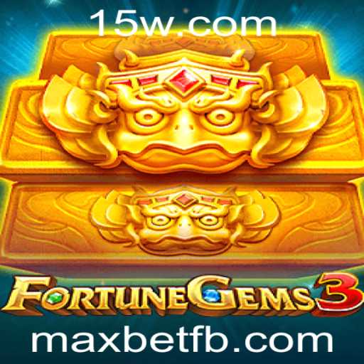 Explorando FortuneGems3: Descubra as Regras e Estratégias para Maxbet
