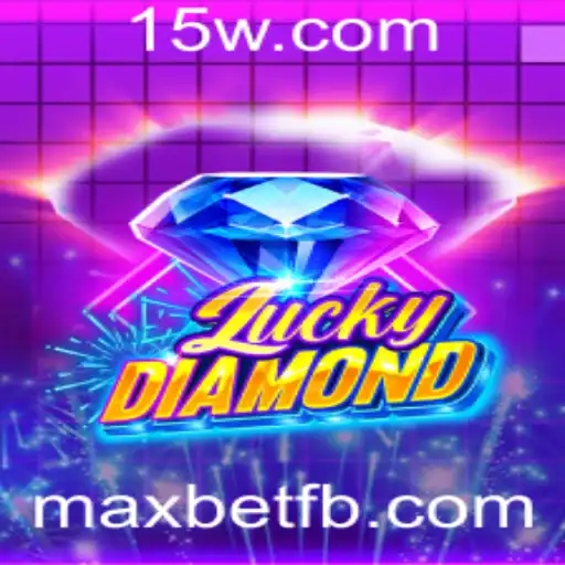 Descubra o Fascinante Mundo de LuckyDiamond e a Estratégia MaxBet