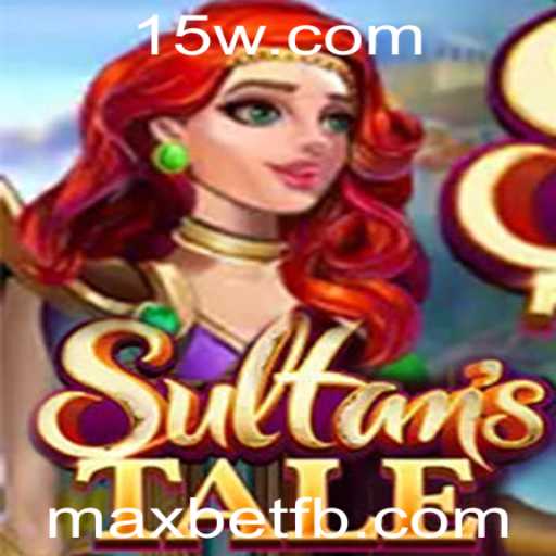 Descubra o Fascinante Mundo de 'Sultanstale' e as Regras do Sucesso com Maxbet